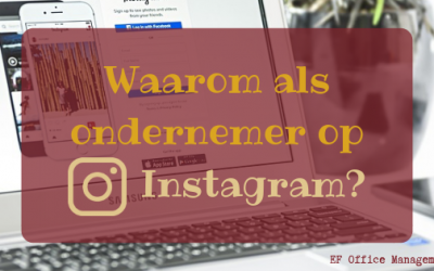 Waarom zou je als ondernemer op Instagram zijn?