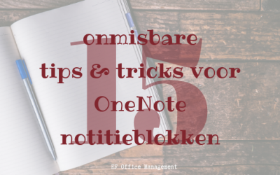 15 onmisbare tips & tricks voor OneNote notitieblokken