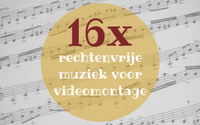 16x rechtenvrije muziek voor videomontage
