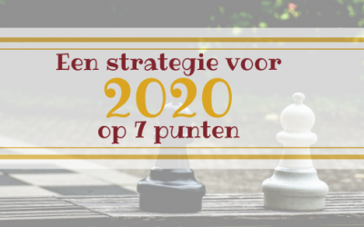 Een strategie voor 2020 op 7 punten