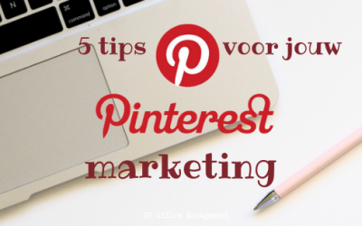 5 tips voor jouw Pinterest marketing